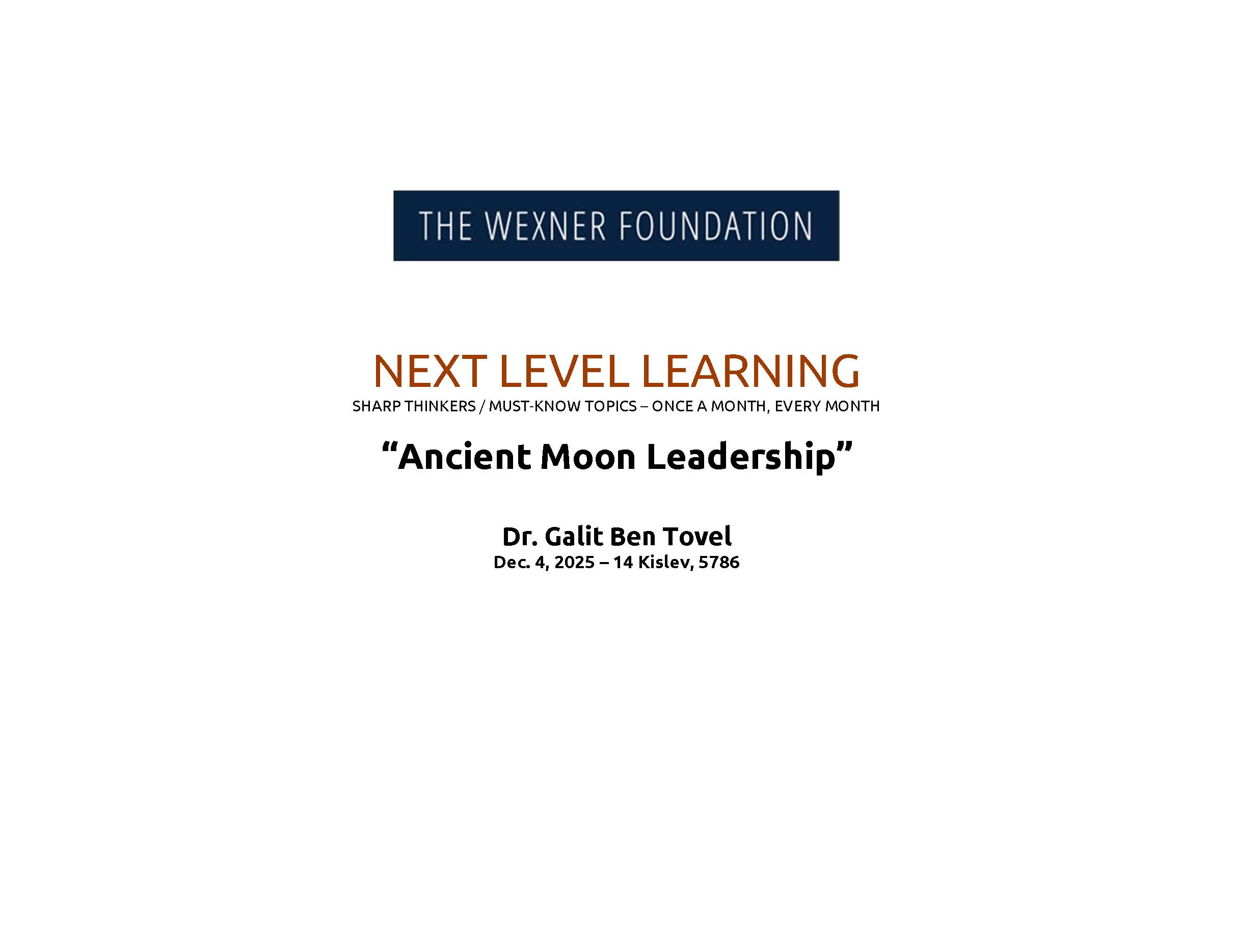 Next Level Learning: Ancient Moon Leadership with Dr. Galit Ben Tovel