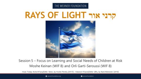 Rays of Light: Session 5, Focus on Learning and Social Needs of Children at Risk