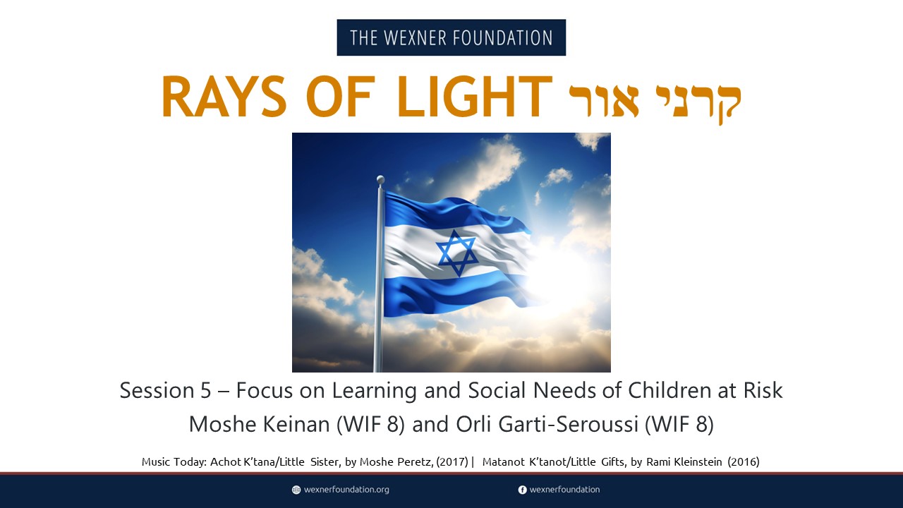 Rays of Light: Session 5, Focus on Learning and Social Needs of Children at Risk